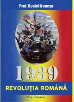 1989 revolutia romana Costel Neacsu